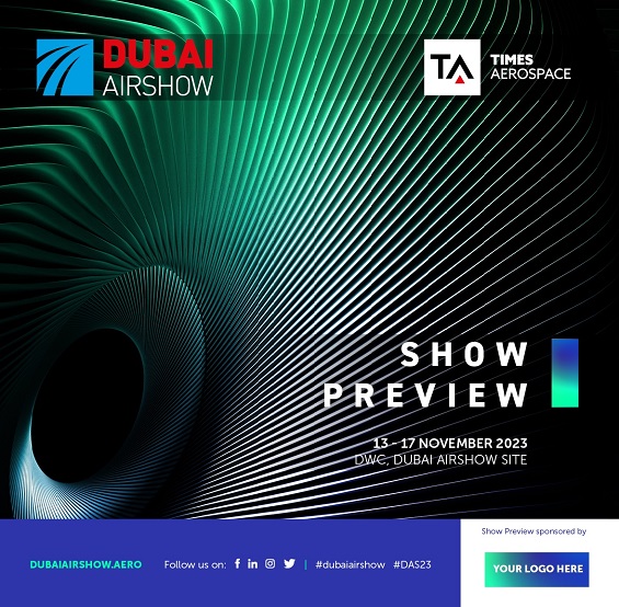 Dubai Airshow Launches the Official Show Preview DUBAI AIRSHOW 2025